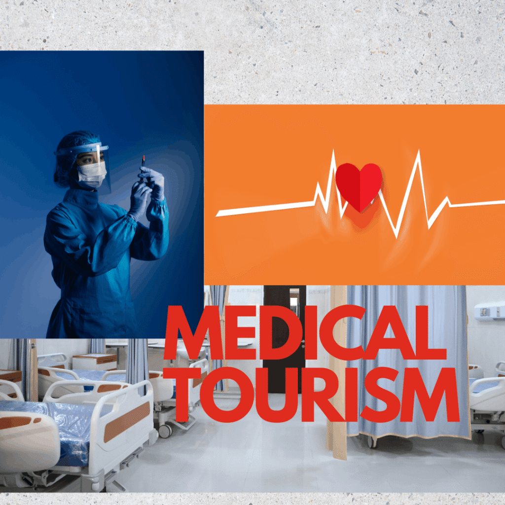 Medical Tourism